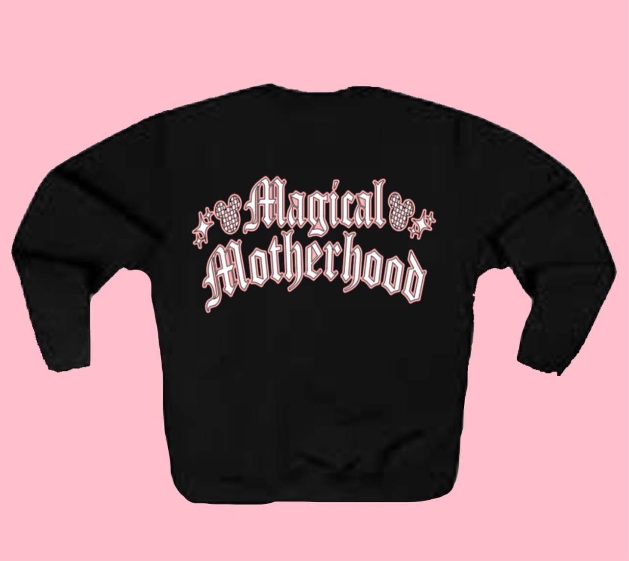 Magical Motherhood Crewneck