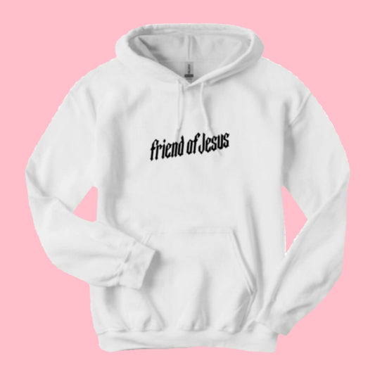 Friend of Jesus Hoodie