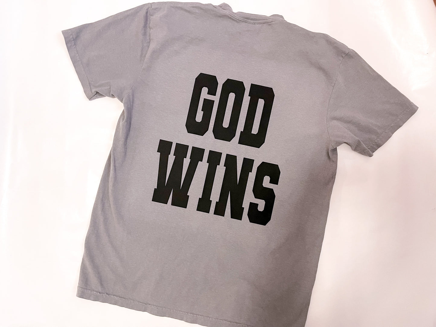 God Wins T-Shirt