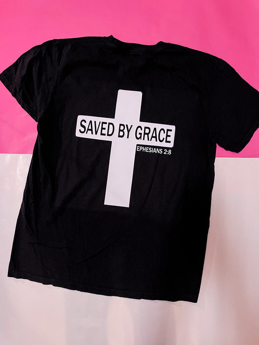 Saved By Grace T-shirt