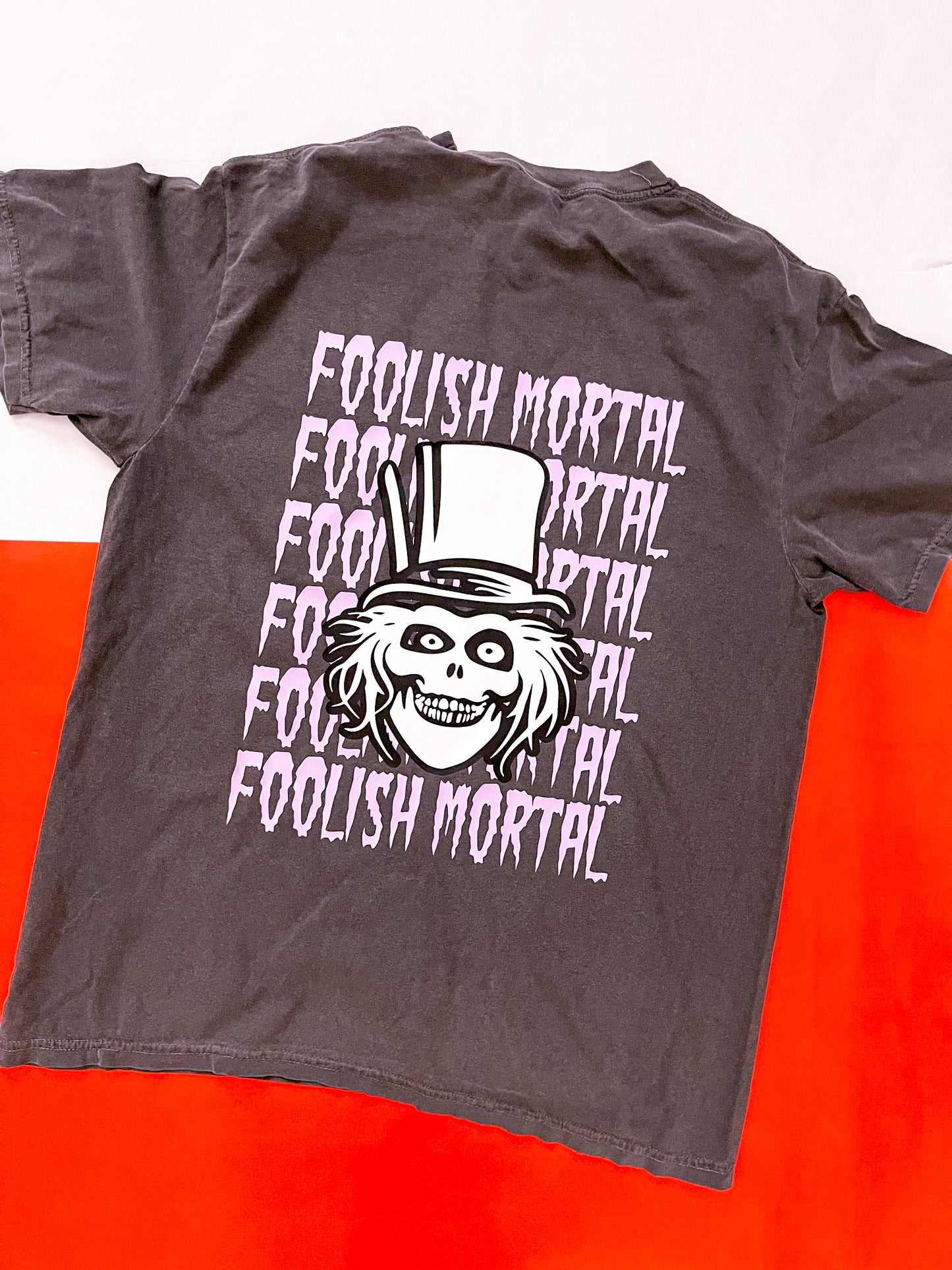 Foolish Mortal T-shirt