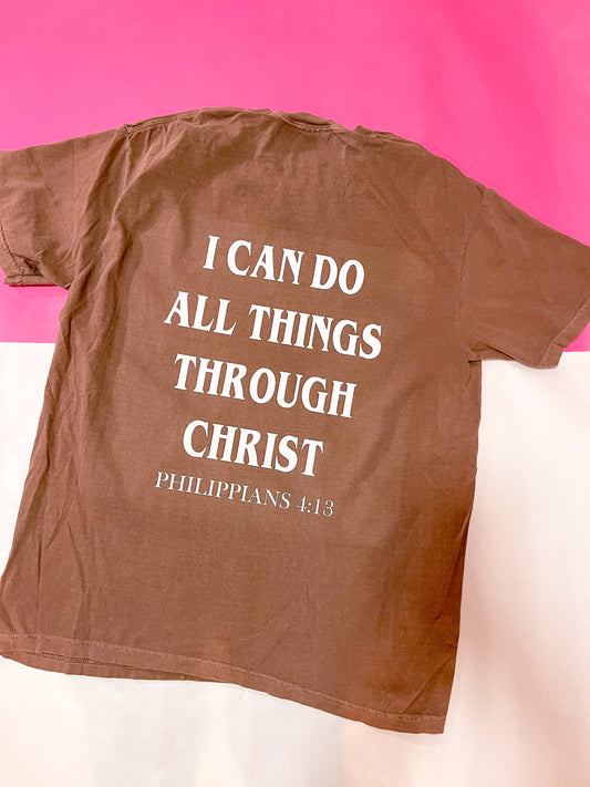 I Can Do All Things Through Christ T-shirt