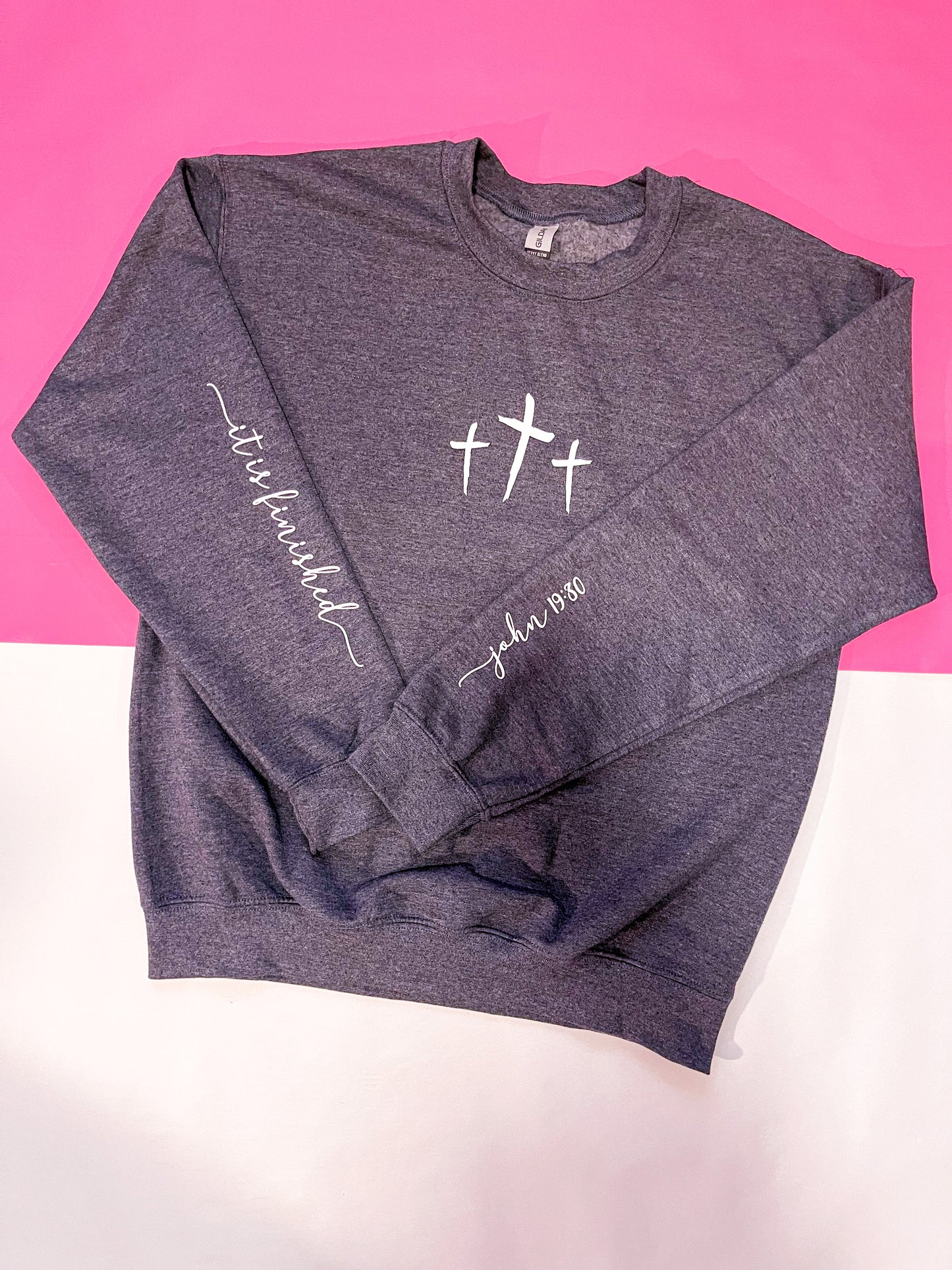 It is Finished Sweatshirt