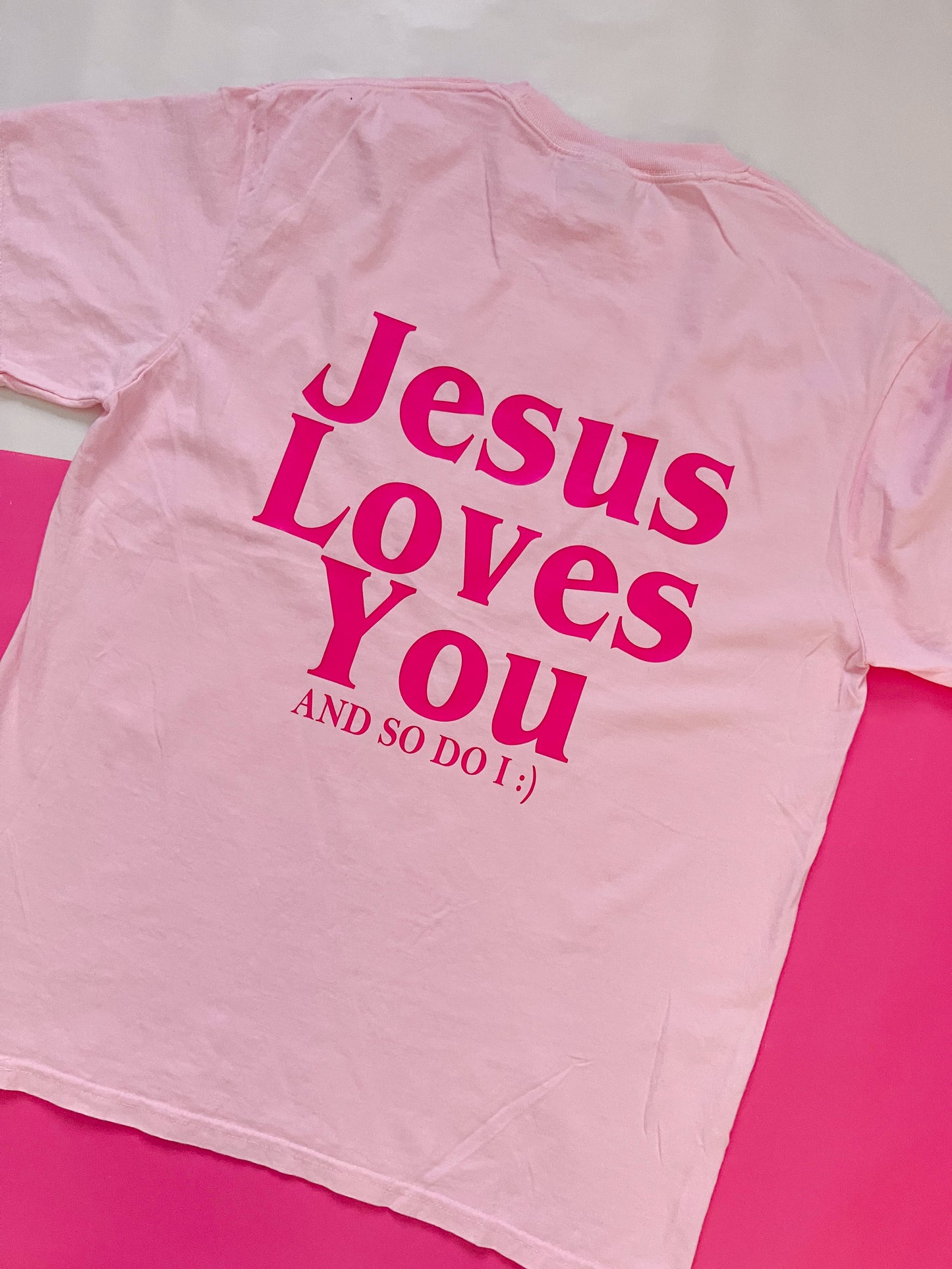 Jesus Loves You T-shirt