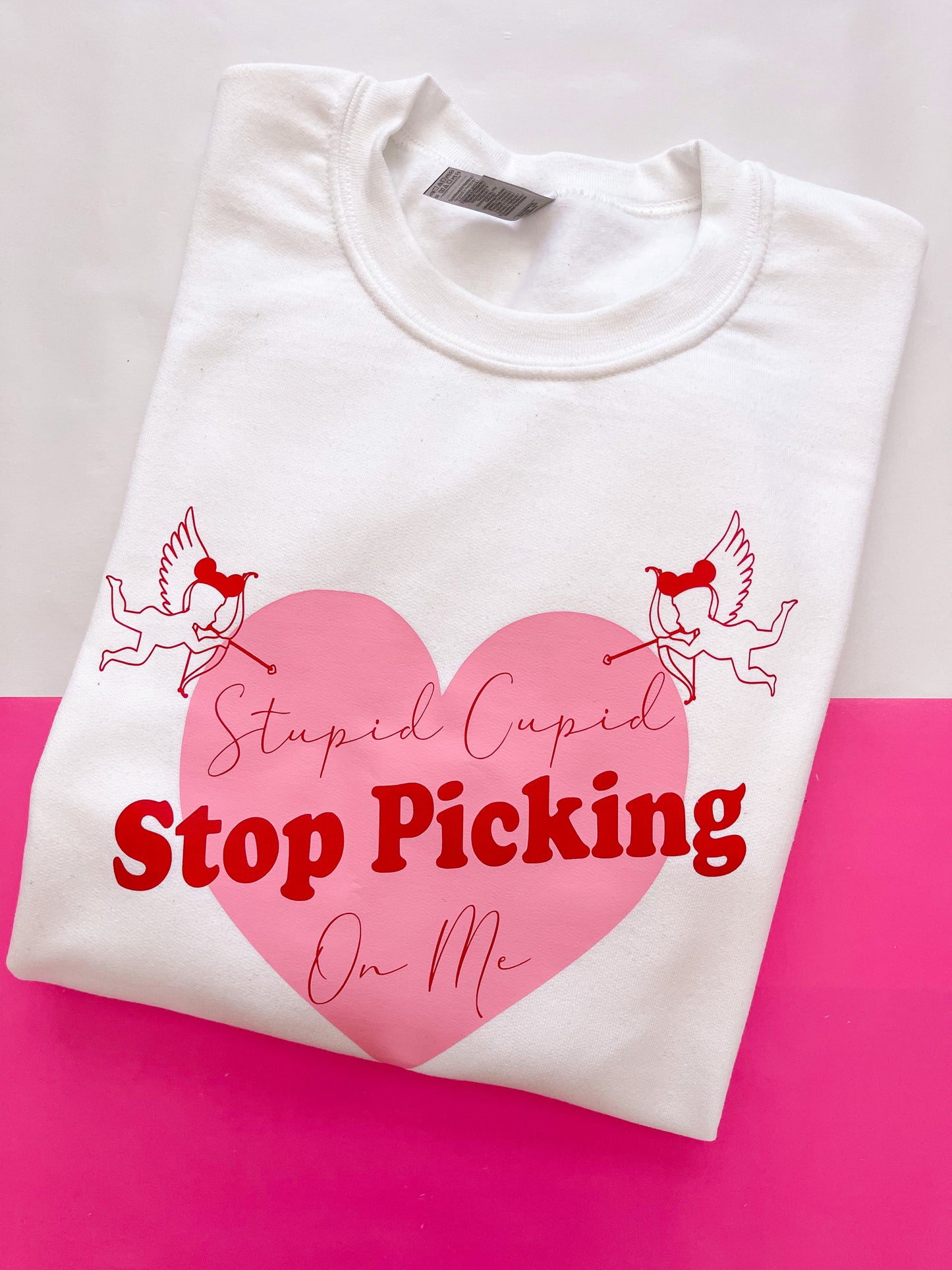 Stupid Cupid Sweatshirt